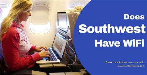 Does southwest airlines have wifi. Things To Know About Does southwest airlines have wifi. 